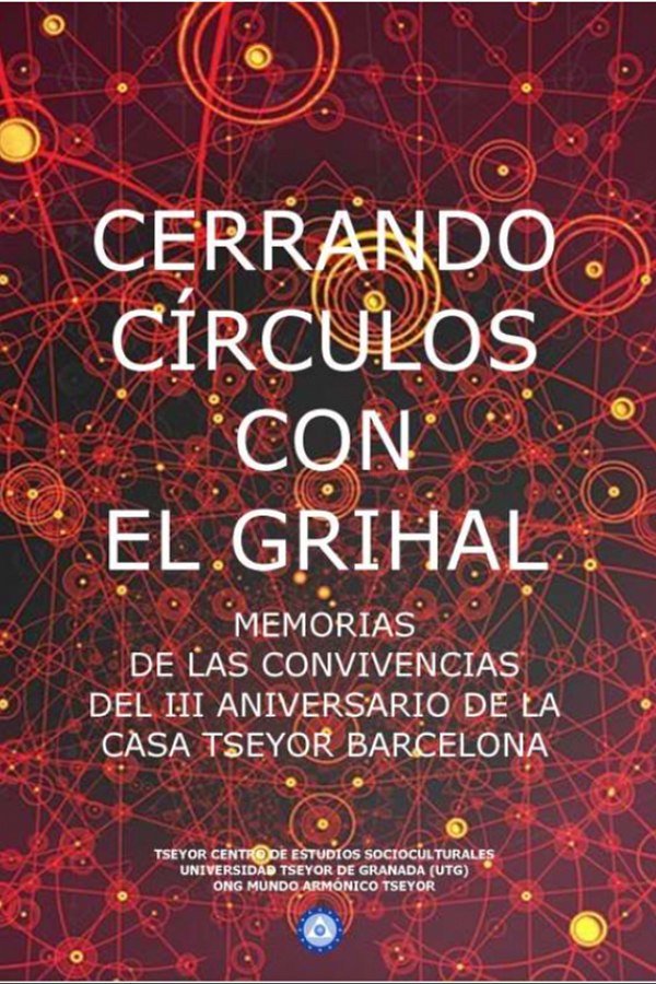 Cerrando círculos con el Grihal